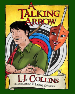 Book - A Talking Arrow - L.J. Collins